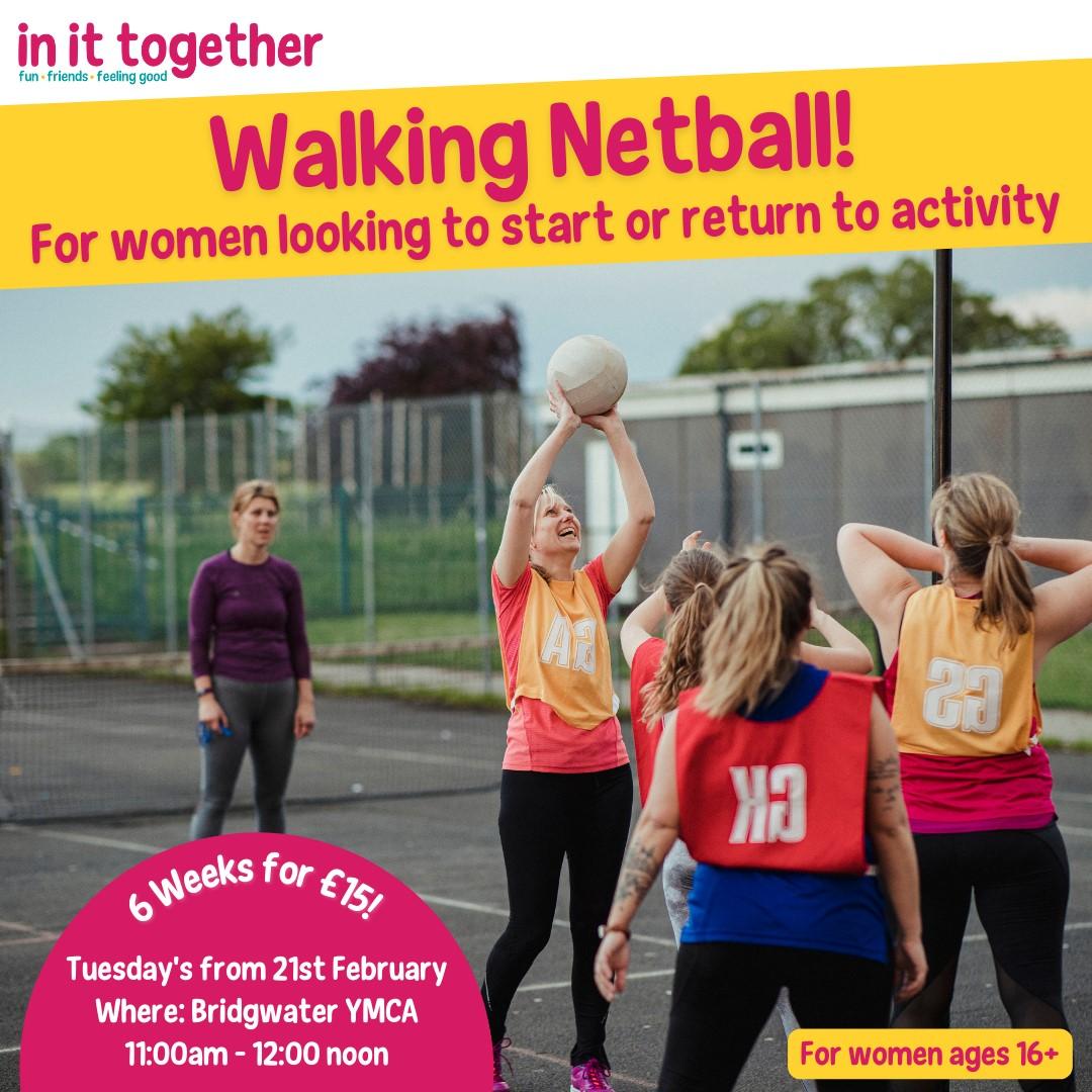 Walking Netball In it Together