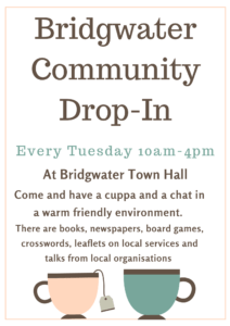 Bridgwater community drop in poster 2022